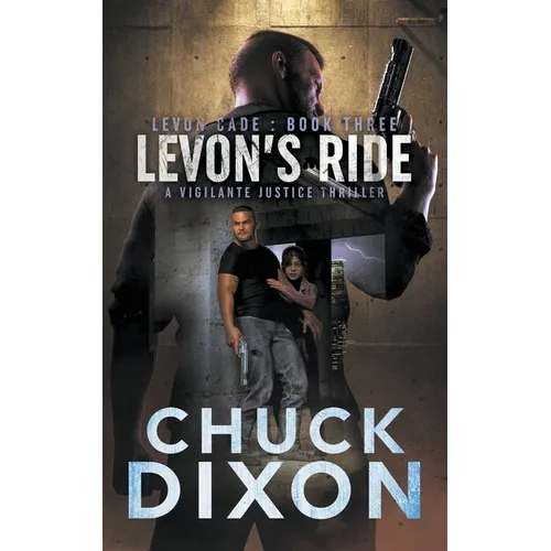 Levon's Ride: A Vigilante Justice Thriller - Paperback