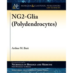 NG2-Glia (Polydendrocytes) - Paperback