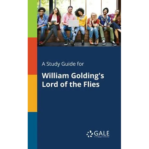A Study Guide for William Golding's Lord of the Flies - Paperback