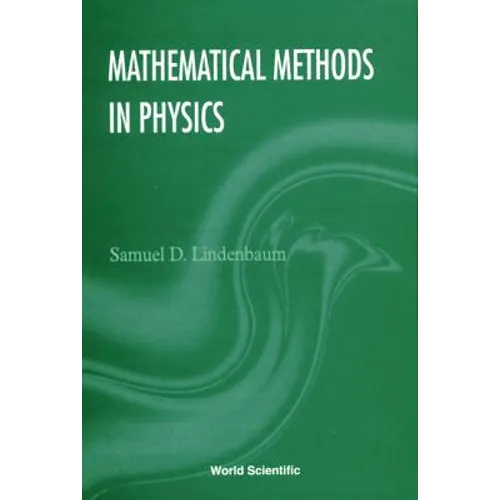 Mathematical Methods in Physics - Hardcover