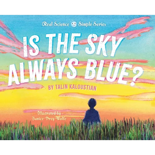 Is the Sky Always Blue? - Hardcover