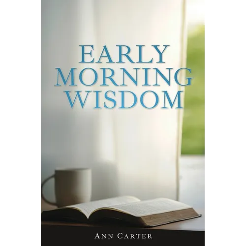 Early Morning Wisdom - Paperback