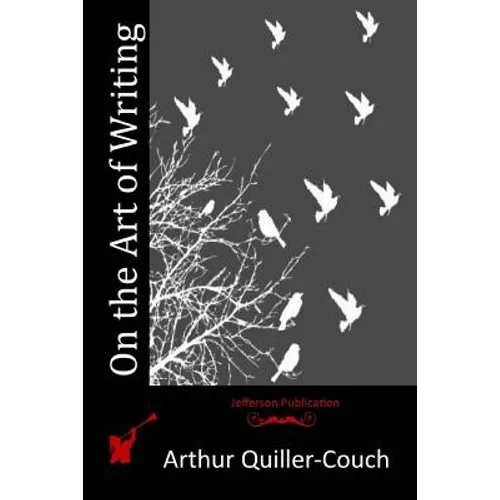 On the Art of Writing - Paperback