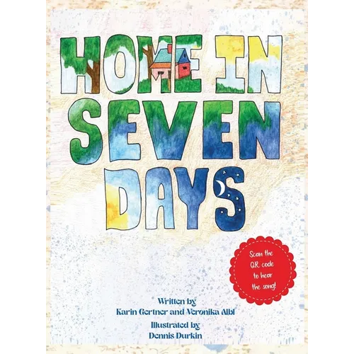 Home in Seven Days - Hardcover