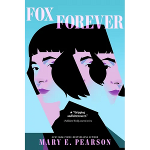Fox Forever: The Jenna Fox Chronicles - Paperback
