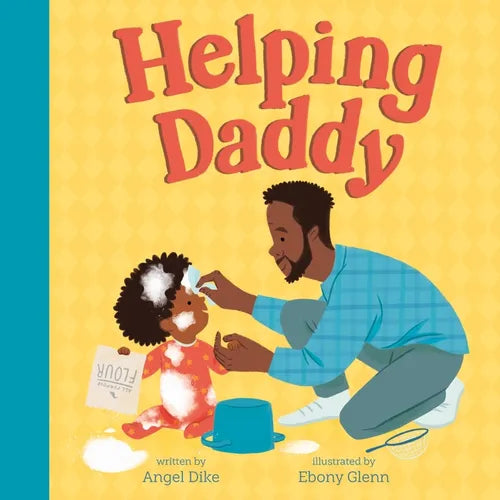 Helping Daddy - Hardcover