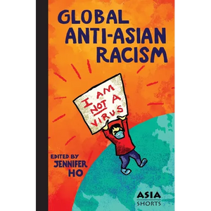 Global Anti-Asian Racism - Paperback