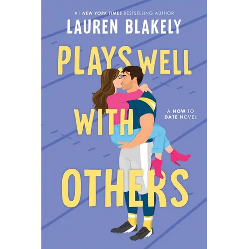 Plays Well with Others - Paperback