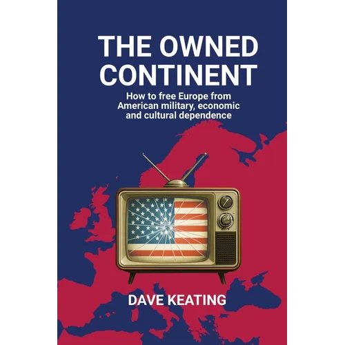 The Owned Continent - Paperback