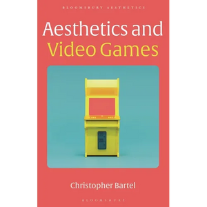 Aesthetics and Video Games - Hardcover