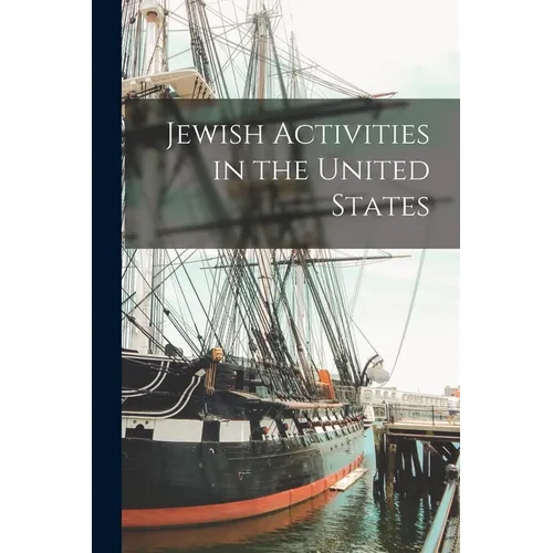 Jewish Activities in the United States - Paperback