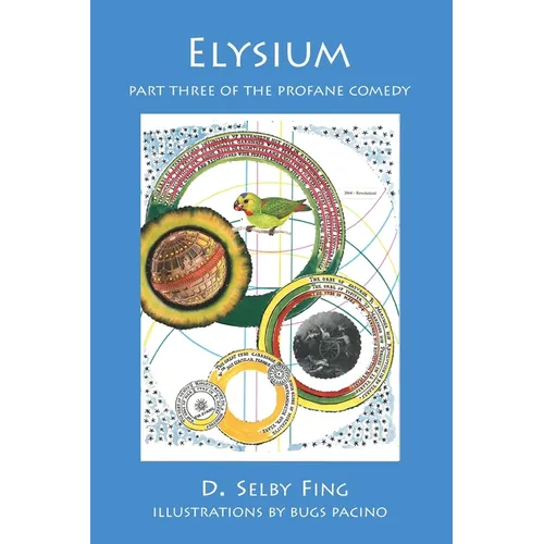Elysium: Part Three of The Profane Comedy - Paperback