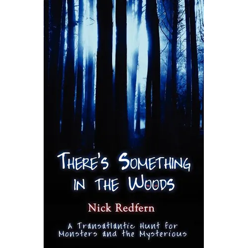 There's Something in the Woods - Paperback