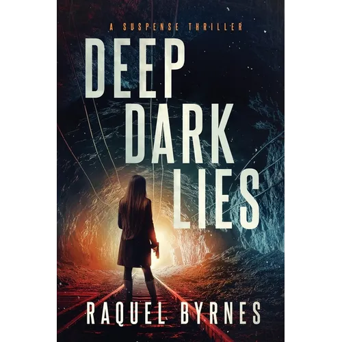 Deep Dark Lies - Paperback
