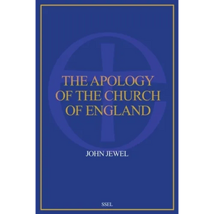 The Apology of the Church of England: Easy to Read Layout - Paperback