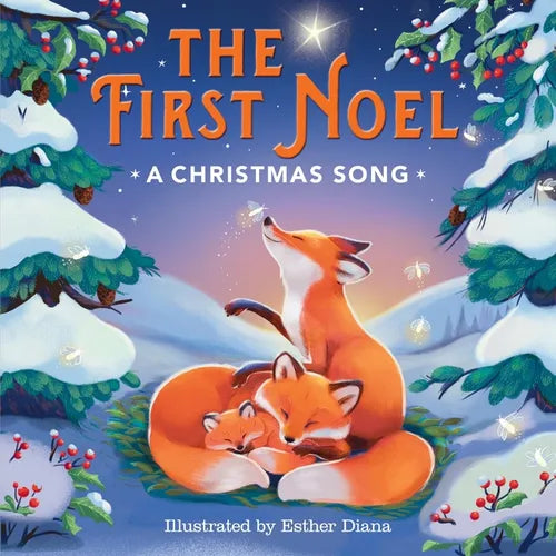 The First Noel: A Christmas Song - Board Book