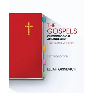 The Gospels: Chronological Arrangement - King James Version - Paperback