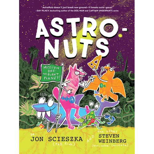 Astronuts Mission One: The Plant Planet - Paperback