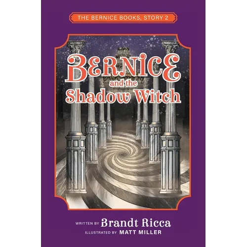 Bernice and the Shadow Witch - Paperback