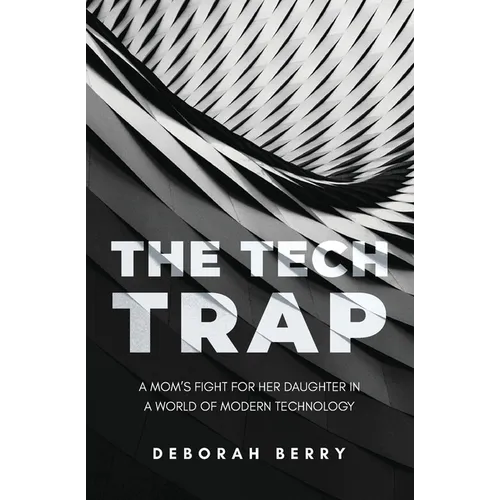 The Tech Trap - Paperback