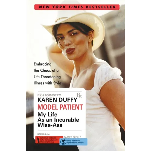 Model Patient: My Life as an Incurable Wise-Ass - Paperback