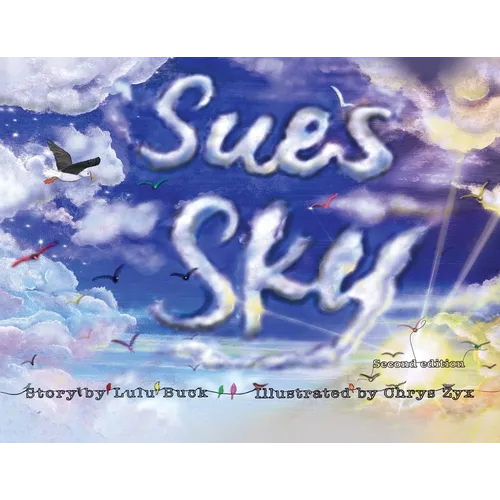 Sue's Sky (Second Edition) - Paperback