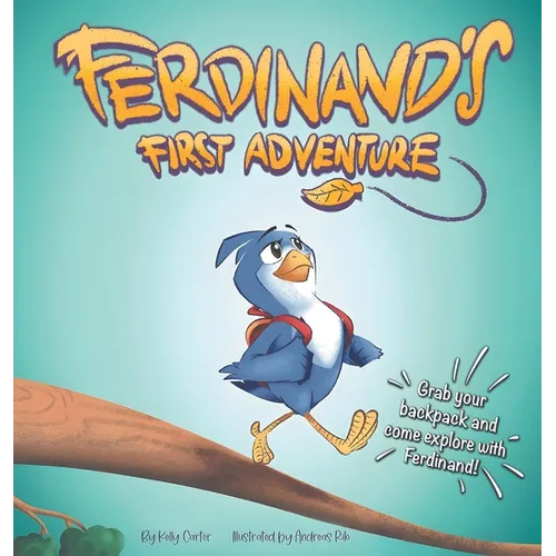 Ferdinand's First Adventure - Hardcover
