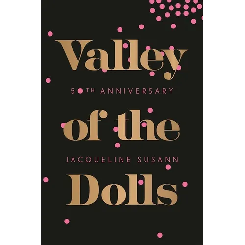 Valley of the Dolls - Paperback