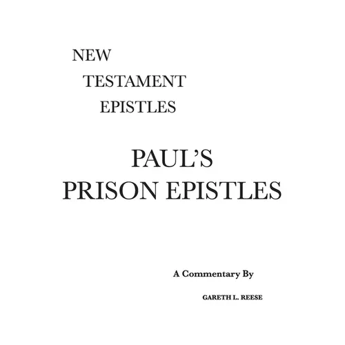 Paul's Prison Epistles: A Critical & Exegetical Commentary - Hardcover