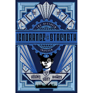Ignorance Is Strength - Paperback