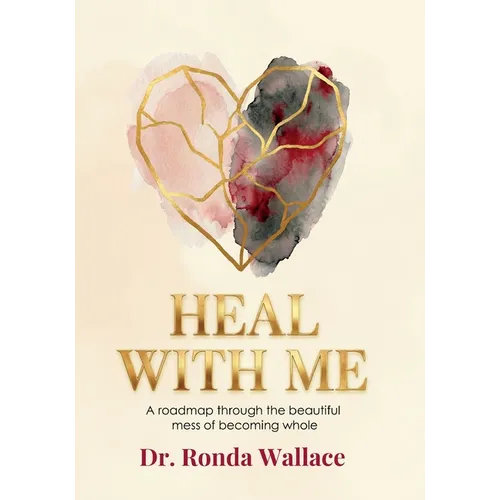 Heal With Me - Paperback