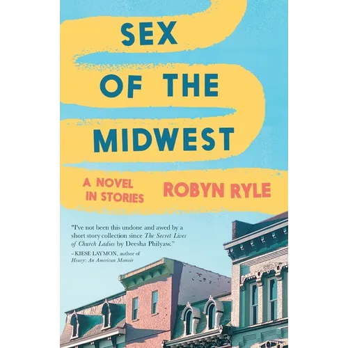 Sex of the Midwest - Paperback