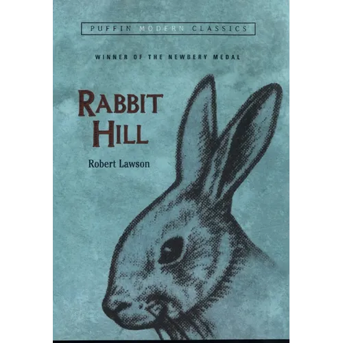 Rabbit Hill (Puffin Modern Classics) - Paperback