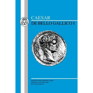 Caesar: Gallic War I - Paperback