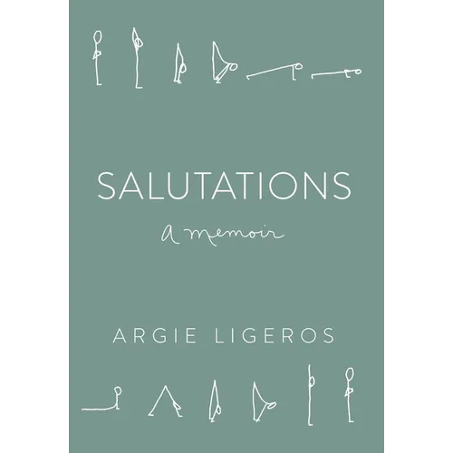 Salutations: A Memoir - Hardcover