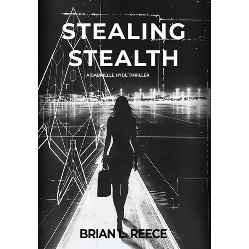 Stealing Stealth - Hardcover