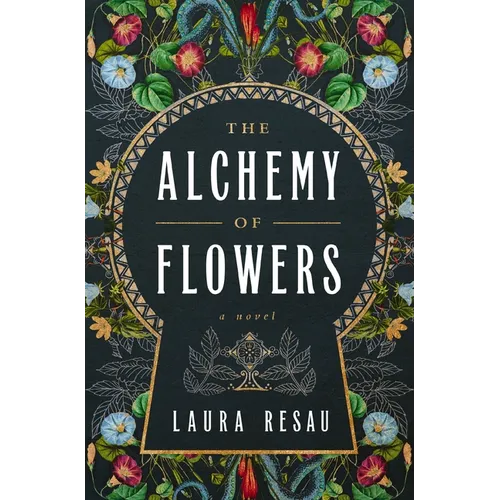 The Alchemy of Flowers - Paperback