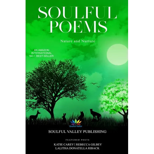 Soulful Poems: Nature and Nurture - Paperback