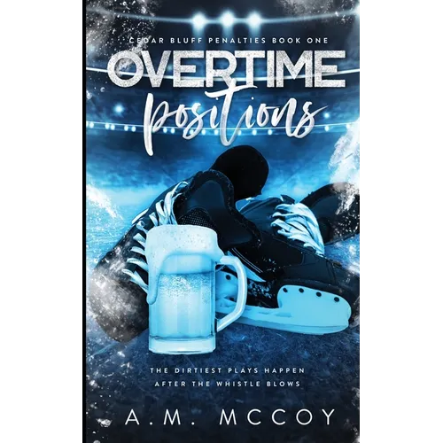 Overtime Positions - Paperback