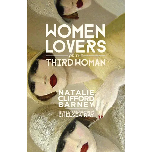 Women Lovers, or the Third Woman - Hardcover