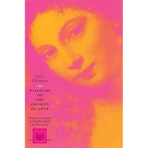 Dialogue on the Infinity of Love - Paperback