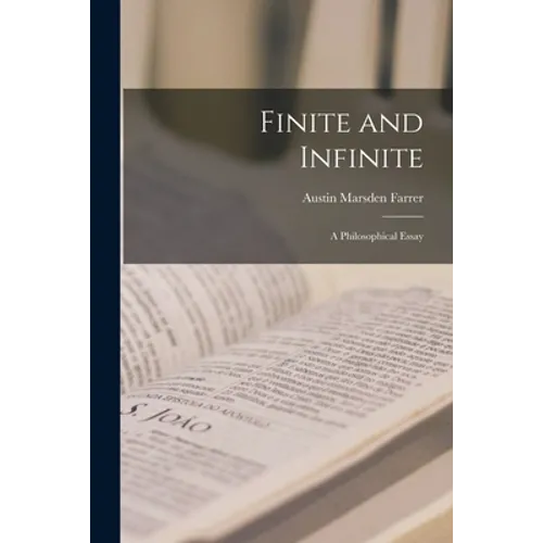 Finite and Infinite: a Philosophical Essay - Paperback