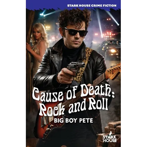 Cause of Death: Rock and Roll - Paperback
