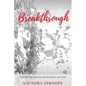 Breakthrough: Career Strategies for Women's Success - Paperback