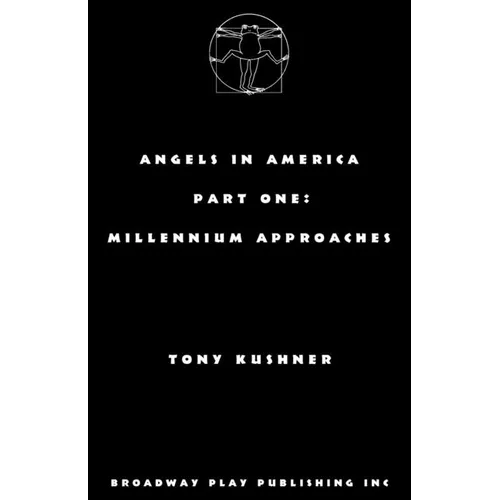 Angels in America, Part One: Millennium Approaches - Paperback