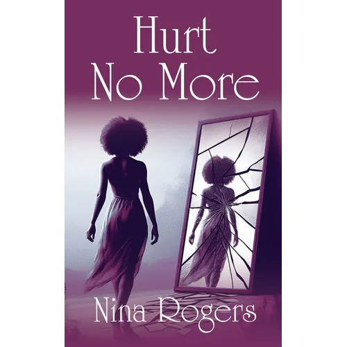 Hurt No More - Paperback