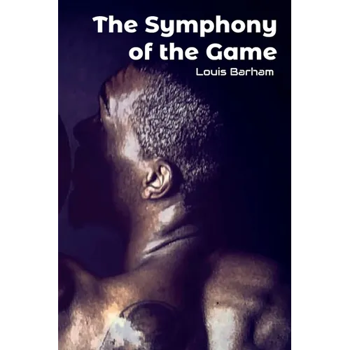 Symphony of the Game, Deep Hoops - Paperback
