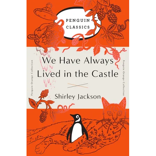 We Have Always Lived in the Castle: (Penguin Orange Collection) - Paperback