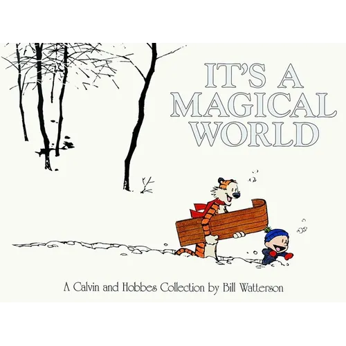 It's a Magical World: A Calvin and Hobbes Collection Volume 12 - Paperback
