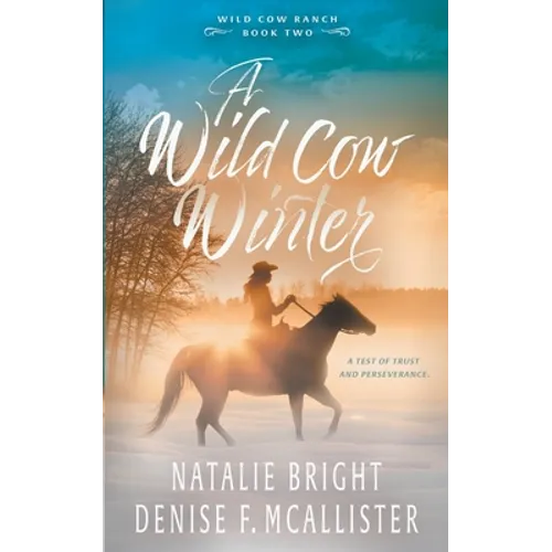 Wild Cow Winter - Paperback